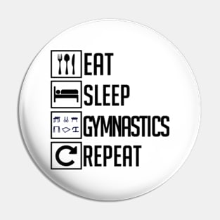 Eat Sleep Gymnastics Repeat MAG Pin