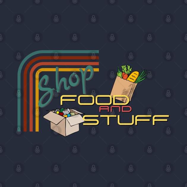 Shop Food and Stuff by TorrezvilleTees