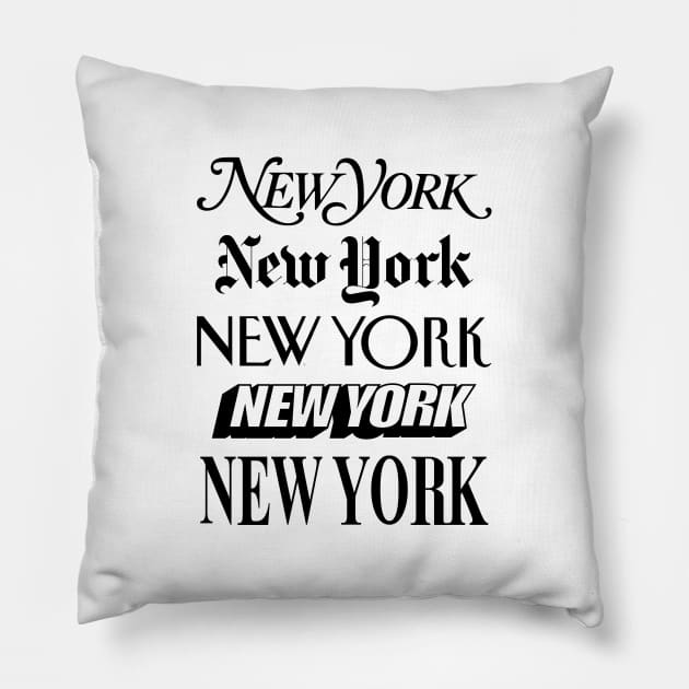 New York New York Pillow by MotivatedType