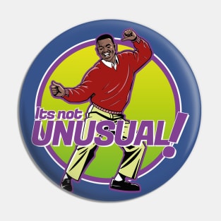 Carlton Banks It's not Unusual Pin