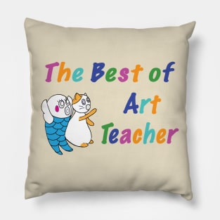 The Best of Art Teacher 1 Pillow