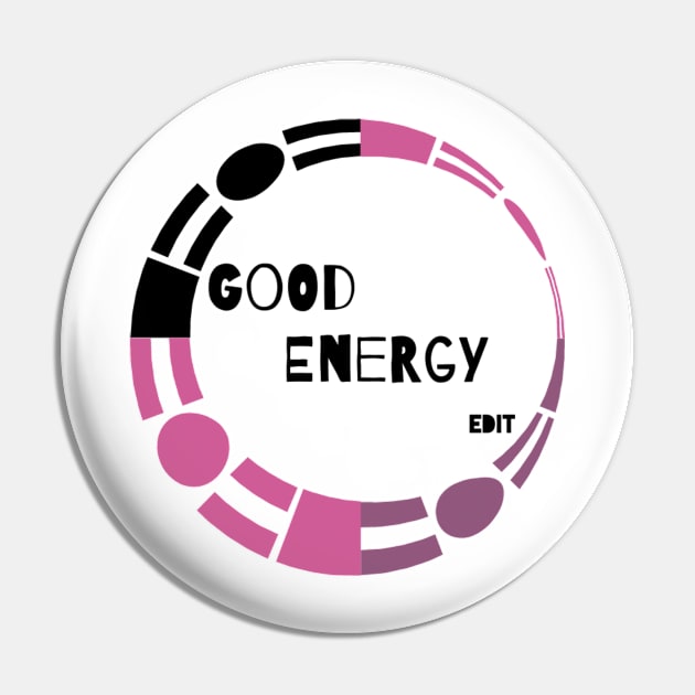 Good Energy by edit Pin by Edit1