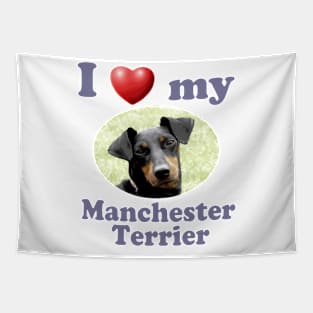 I Love My Manchester Terrier Tapestry