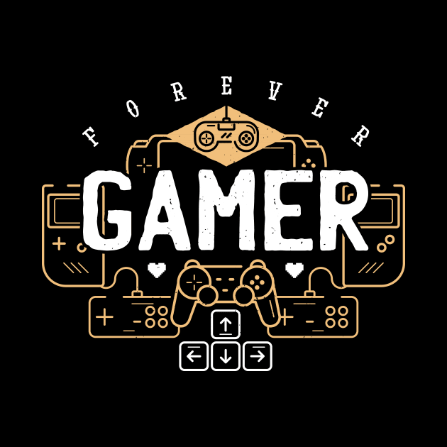 Forever Gamer - Gaming Design by JFDesign123