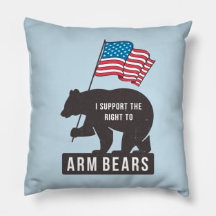 I support the right to Arm Bears Pillow