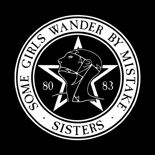 The Sisters Of Mercy The World S End Some Girls Wander By Mistake by Stephensb Dominikn