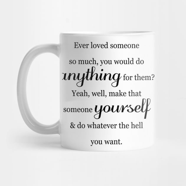 Black mug with a message of love: Anywhere but with you