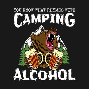 Funny Camping Drinking Saying Bear Drinking Beer Camper Gift T-Shirt