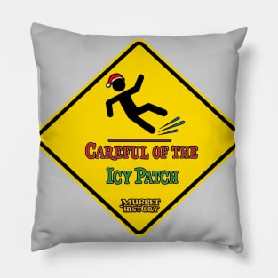 Careful of the Icy Patch! Pillow
