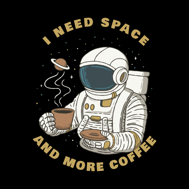 Need Space More Coffee by LukmannHak