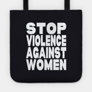 Stop violence against women Tote