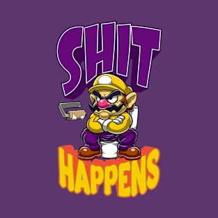 shit happens T-Shirt