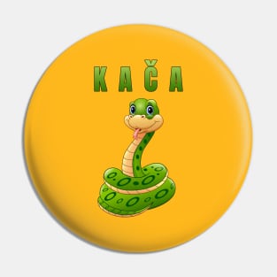 Kača - Kaj Pin