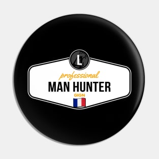 Professional Man Hunter [GTA] Pin