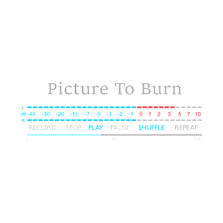 Play - Picture To Burn T-Shirt