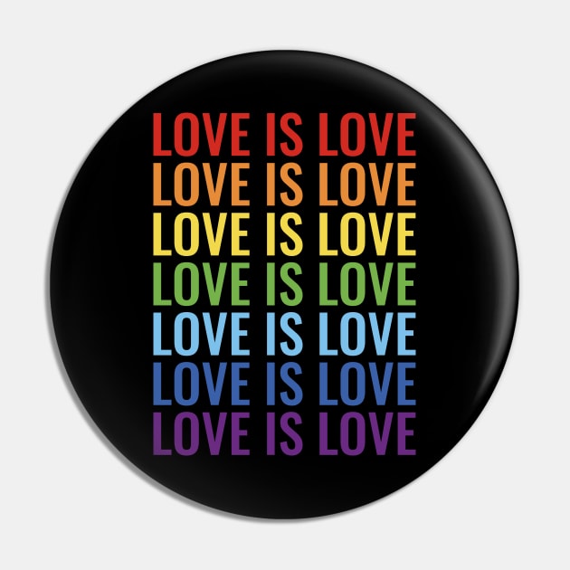 Love is love Pin by ShirtBricks