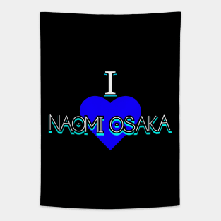 I love Naomi Osaka v3 Tapestry