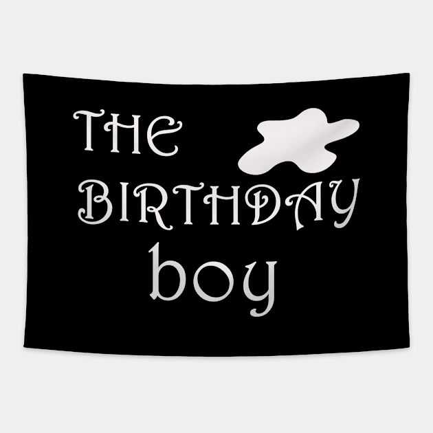 The birthday boy Tapestry by yalytkinyq