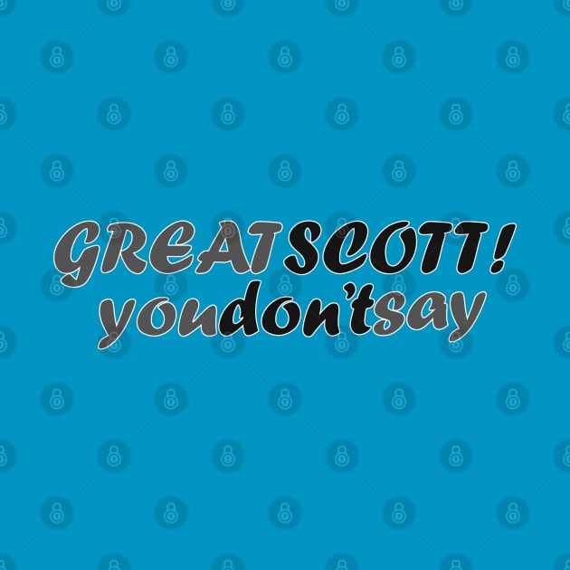 Great Scott - Grey Scale by Fun Funky Designs