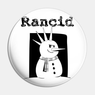 Rancid Pin