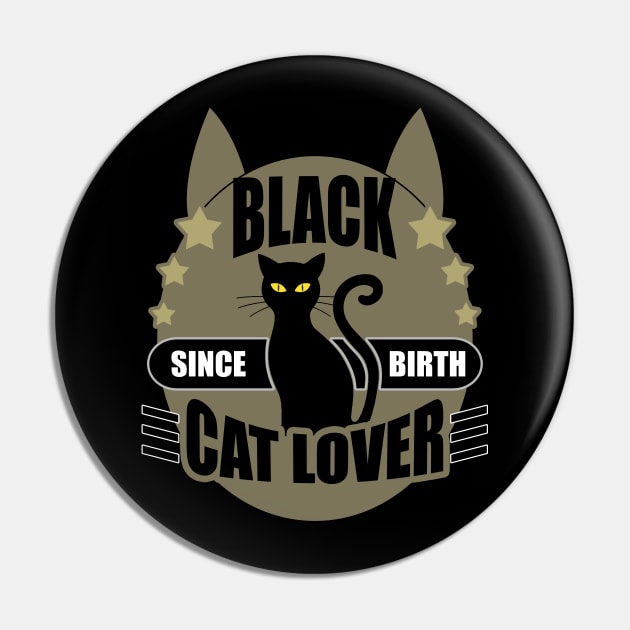 Black Cat Lover Pin by tatzkirosales-shirt-store