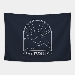 Stay positive Tapestry