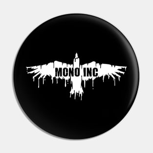 Mono Inc Pin