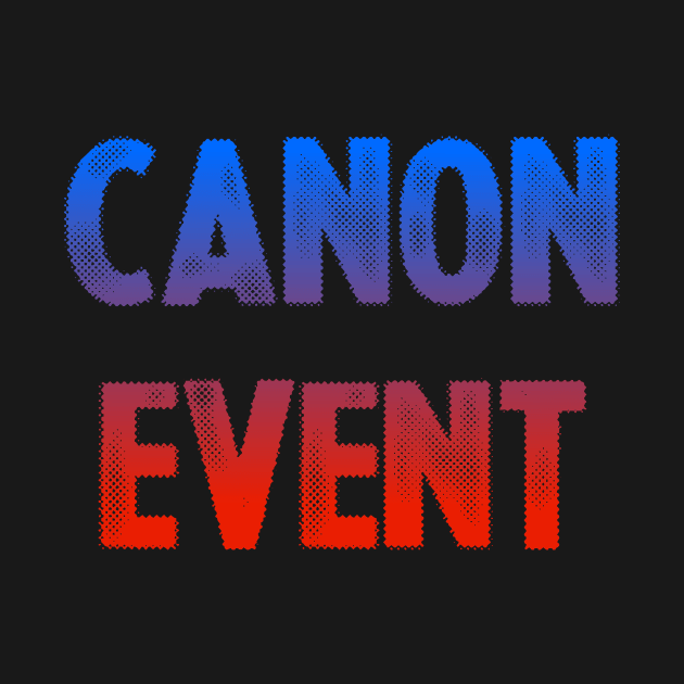 CANON EVENT : ACROSS THE MULTIVERSE DESIGN by Movielovermax