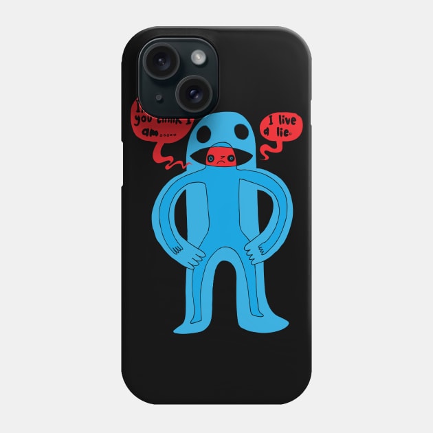 Living a Lie Phone Case by wotto