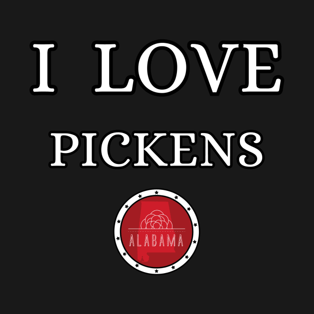 I LOVE PICKENS | Alabam county United state of america by euror-design
