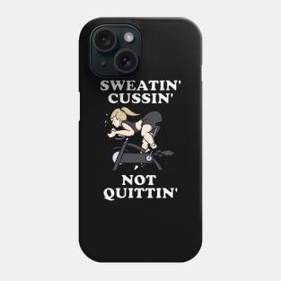 Spin Shirts Women Funny SWEATIN CUSSIN NOT QUITTIN Phone Case