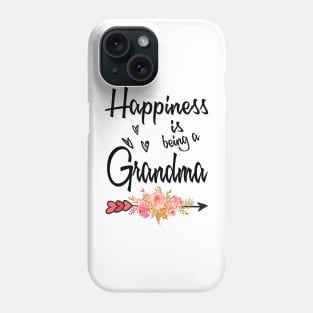 grandma happiness is being a grandma Phone Case