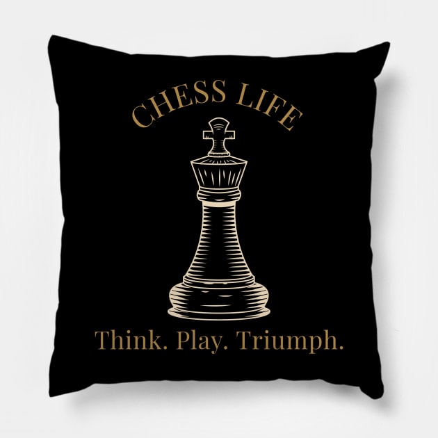 Chess Life, Think. Play. Triumph Chess Pillow by VOIX Designs
