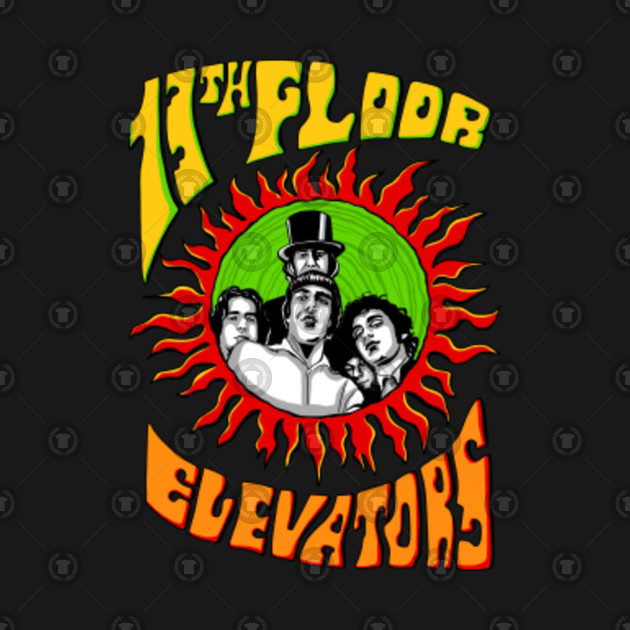 Elevators 13th Floor Elevators T Shirt Teepublic