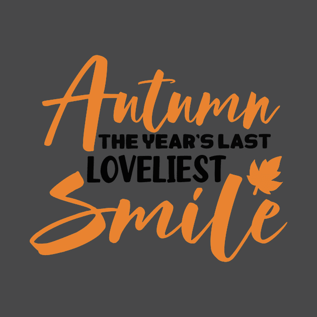 Autumn Is Years Last Lovely Smile by SavvyDiva