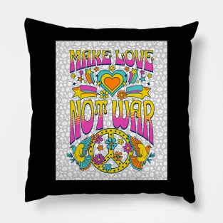 Make Love Not War - Hippie Peace Pillow