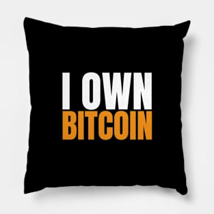 I Own Bitcoin. Hodl BTC. Bitcoin to the Moon Pillow