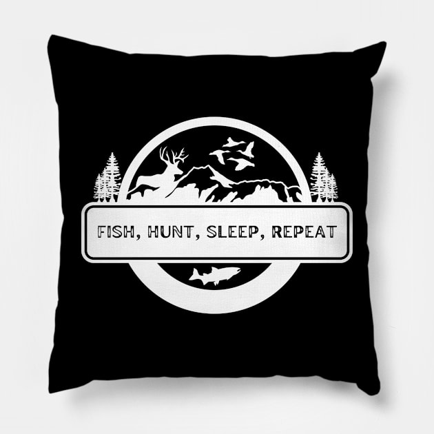 Fish, Hunt, Sleep, Repeat Pillow by MagpieMoonUSA