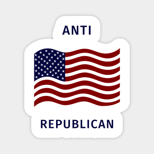 Anti Republican Magnet