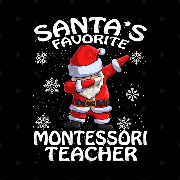Santas Favorite Montessori Teacher Christmas by intelus