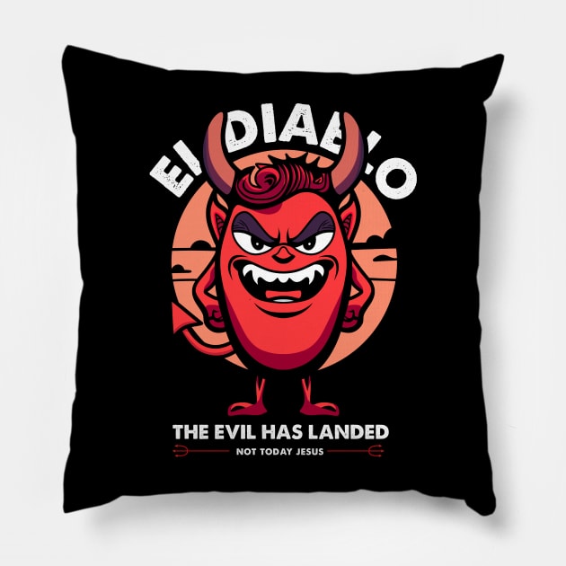 The Evil Has Landed Pillow by artslave