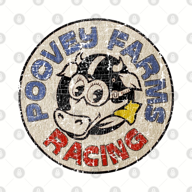 Poovey Farms Racing by Thrift Haven505