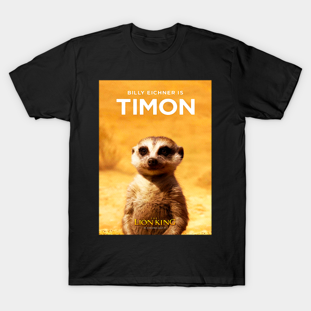 Timon - Lion King - T-Shirt | TeePublic Timon - Lion King - T-Shirt | TeePublic