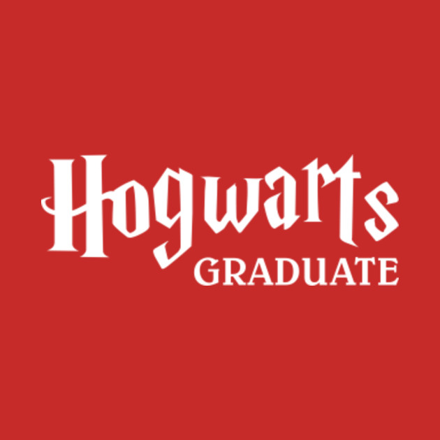 Hogwarts Graduate Hogwarts TShirt TeePublic