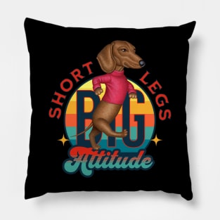 Funny cute doxie dog with Short Legs Big Attitude Dachshund Pillow