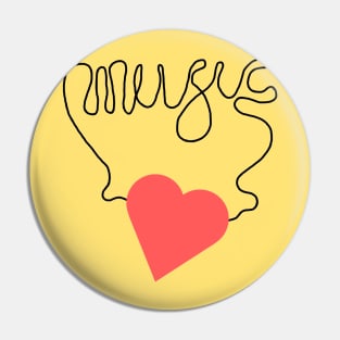 Music is love Pin