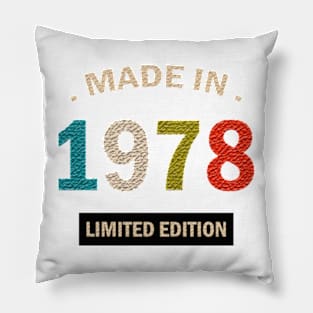 Made In 1978 T shirt Pillow