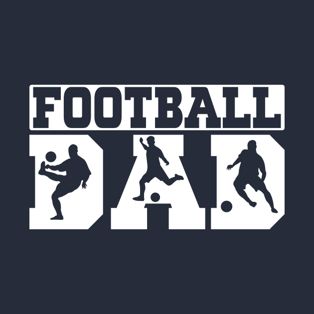 Football Dad, Father Day 2020-American football lover Gift Idea by DaveG Clothing