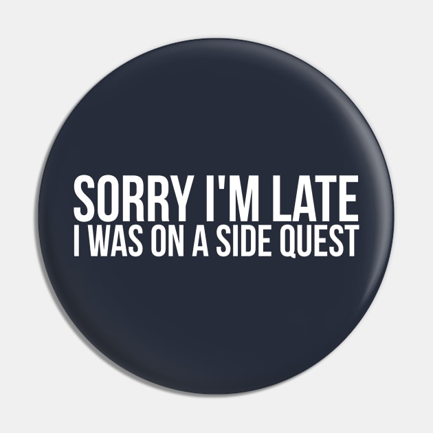 sorry i'm late i was on a side quest Pin by Stellart