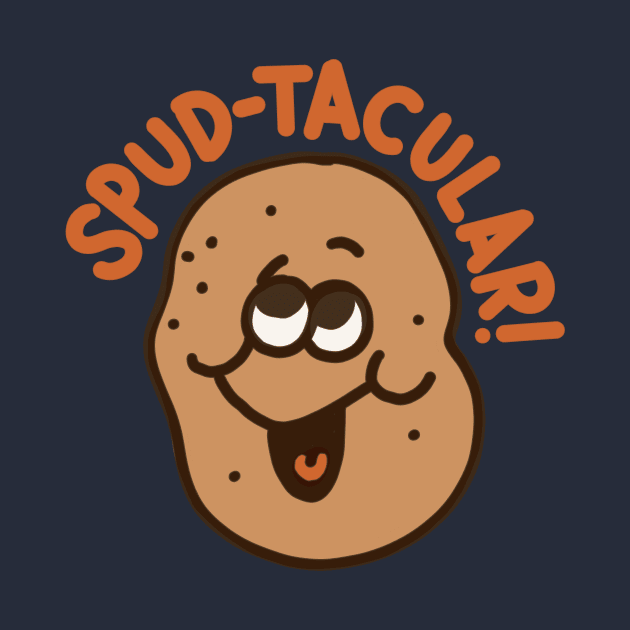 Spud-tacular - Potato Pun by sombreroinc